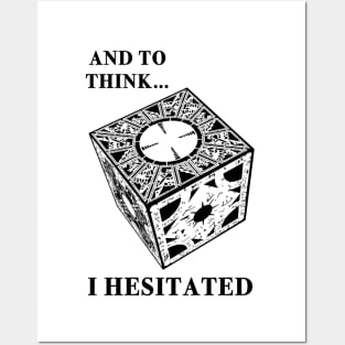 And to think I hesitated Hellraiser Puzzle Box Posters and Art